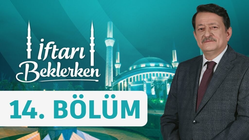Malayani: Boş İşler, Faydasız Meraklar – İftarı Beklerken 14. Bölüm