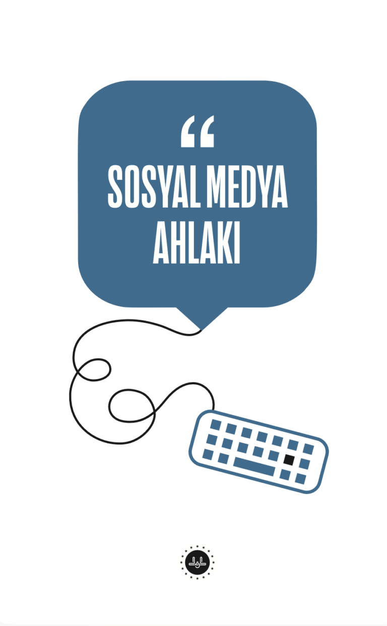Sosyal Medya Ahlakı